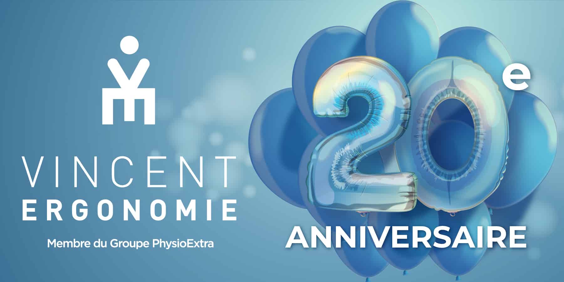 Vincent Ergonomie fête ses 20 ans 1 VE20ans 600x300@3x 100